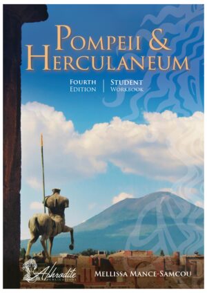Pompeii & Herculaneum: Student Workbook (Fourth Edition)